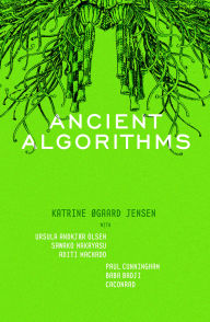Title: Ancient Algorithms, Author: Katrine Øgaard Jensen