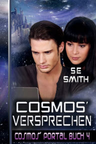 Title: Cosmos' Versprechen, Author: S. E. Smith