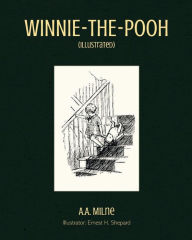 Title: WINNIE-THE-POOH (Illustrated): Large Print, Author: A. A. Milne