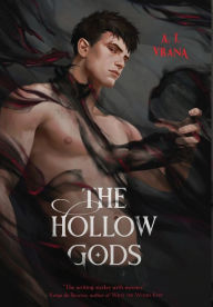 Title: The Hollow Gods, Author: A. J. Vrana