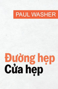 Title: Đường hẹp, Cửa hẹp, Author: Paul Washer