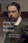 Joaquï¿½n Sorolla Painter