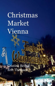 Title: Christmas Market Vienna, Author: Cristina Berna