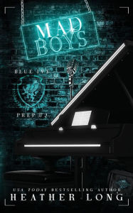 Title: Mad Boys, Author: Heather Long