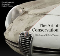 Title: Alfa Romeo SZ Coda Tronca: The Art of Conservation, Author: Corrado Lopresto
