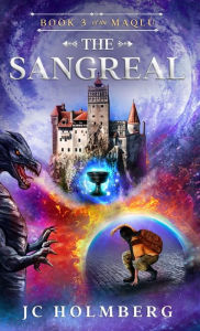 Title: The Sangreal, Author: Jc Holmberg