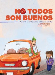 Title: No Todos Son Buenos, Author: Frederick Alimonti