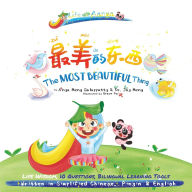 Title: Words of Wisdom for Kids the Most Beautiful Thing: Written in Simplified Chinese-Pinyin-English Wisdom Asian Gifts Meditation for Kids, Author: Joy Meng