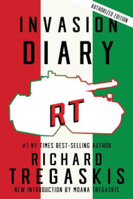 Title: Invasion Diary, Author: Richard Tregaskis
