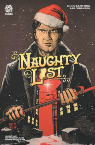 Title: NAUGHTY LIST, Author: Nick Santora