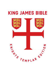 Title: King James Bible: Knights Templar Edition, Author: King James VI and I