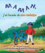 Maman, j'ai besoin de mes roulettes