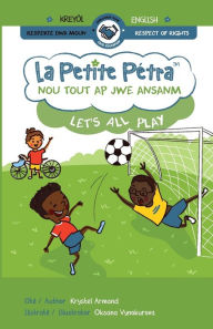 Title: Nou tout ap jwe ansanm: Let's all play, Author: Krystel Armand