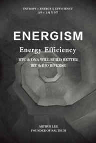 Title: Energism, Author: Arthur Lee