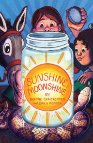 Title: Sunshine, Moonshine, Author: Bonnie Christensen