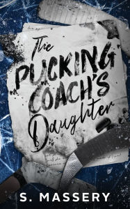 The Pucking Coach's Daughter