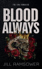 Blood Always: An Arranged Marriage Mafia Romance