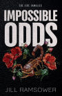 Impossible Odds: A Mafia Romance