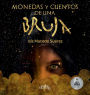 Monedas y cuentos de una bruja