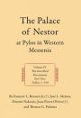 The Palace of Nestor at Pylos in Western Messenia: Vol. IV: Vol. IV: The Inscribed Documents, Part 1. Part 2, Documents 622-1589