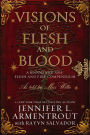 Visions of Flesh and Blood: A Blood and Ash/Flesh and Fire Compendium