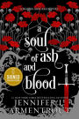 A Soul of Ash and Blood: A Blood and Ash Novel (Signed B&N Exclusive Book)