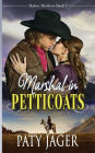 Marshal in Petticoats