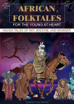 Alternative view 1 of African Folktales for the Young at Heart: Hausa Tales of Wit, Wisdom, and Wonder
