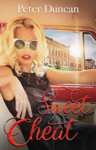 Title: Sweet Cheat, Author: Peter Duncan