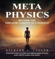 Title: METAPHYSICS, Author: Richard A. Feller