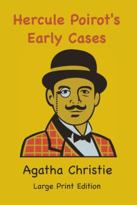 Title: Hercule Poirot's Early Cases, Author: Agatha Christie