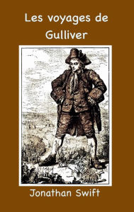 Title: Voyages de Gulliver, Author: Jonathan Swift