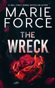 Title: The Wreck, Author: Marie Force