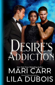 Desire's Addiction