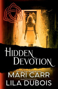 Title: Hidden Devotion, Author: Lila Dubois