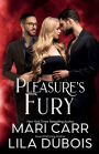 Pleasure's Fury