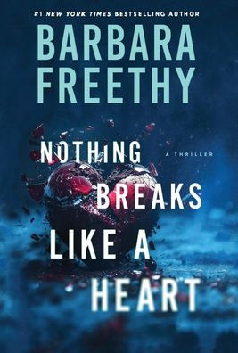 Nothing Breaks Like A Heart