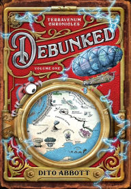 Title: Debunked: Volume One of the Terravenum Chronicles, Author: Dito Abbott