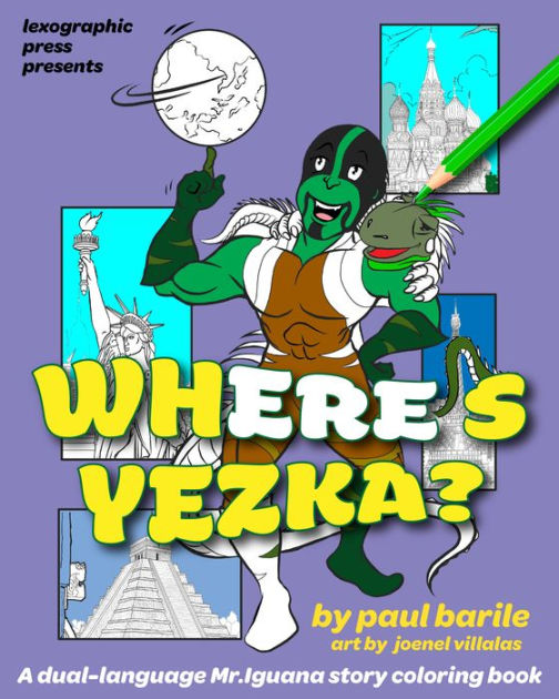 Where's Yezka: A Dual-Language Coloring Storybook by Paul Barile ...