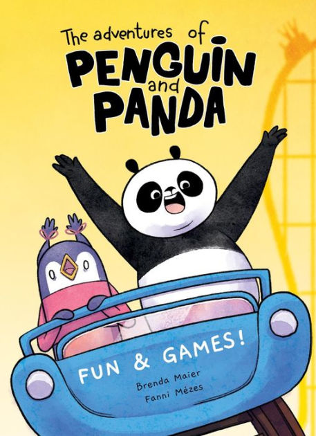 The Adventures of Penguin and Panda: Fun and Games!: Graphic Novel