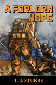 Title: A Forlorn Hope, Author: L J Stubbs