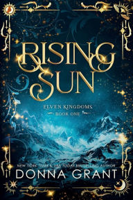 Title: Rising Sun, Author: Donna Grant