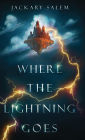 Where the Lightning Goes