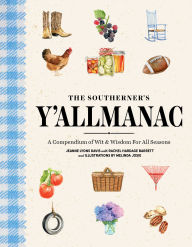 Title: The Southerner's Y'allmanac: A Compendium of Wit & Wisdom for All Seasons, Author: Rachel Hardage Barrett