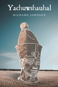 Title: Yachuwshauhal, Author: Richard Johnson