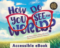 Title: How Do You See the World?, Author: Noureddine Melikechi