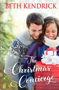 Title: The Christmas Concierge, Author: Beth Kendrick