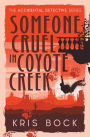 Someone Cruel in Coyote Creek