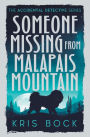 Someone Missing from Malapais Mountain