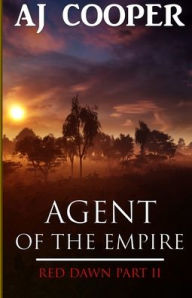 Title: Agent of the Empire, Author: Aj Cooper